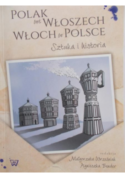 Polak we Włoszech Włoch w Polsce