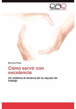 Cómo servir con excelencia