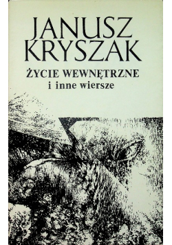 Życie wewnętrzne i inne wiersze