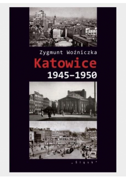 Katowice 1945-1950