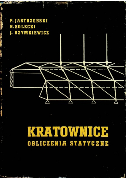 Kratownice obliczenia statyczne