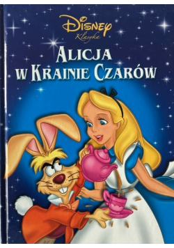Alicja W Krainie Czarów