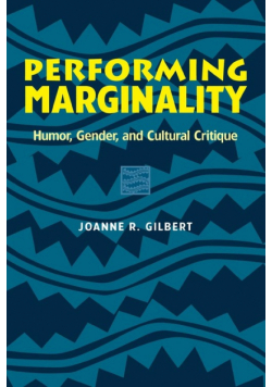 Performing Marginality