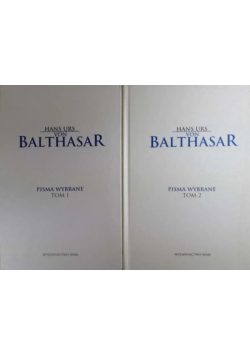 Balthasar Pisma wybrane tom 1 i 2