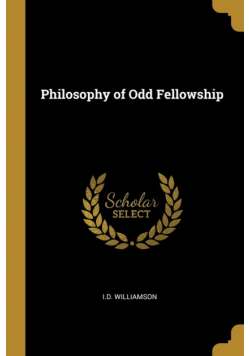 Philosophy of Odd Fellowship