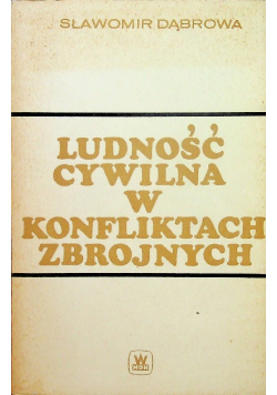 Ludność cywilna w konfliktach zbrojnych