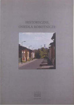 Historyczne osiedla robotnicze