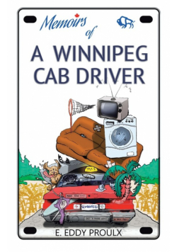 Memoirs of a Winnipeg Cab Driver