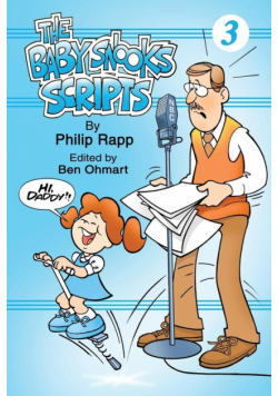 The Baby Snook Scripts Volume 3