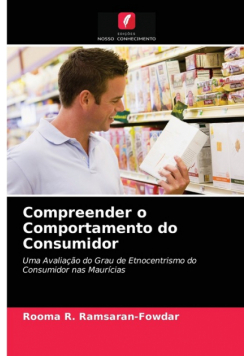 Compreender o Comportamento do Consumidor