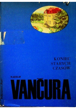 Koniec starych czasów