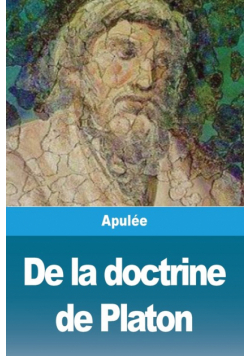 De la doctrine de Platon