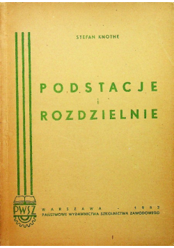 Rozdzielenie i podstacje