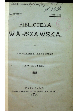 Biblioteka Warszawska  1887 tom CLXXXVI