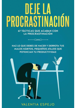 Deje la procrastinación
