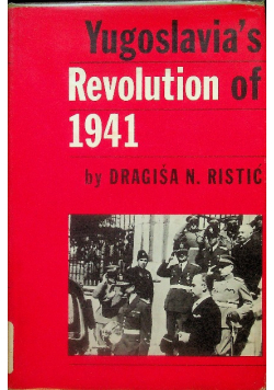 Yugoslavias revolution of 1941