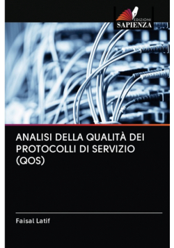 Analisi Della Qualità Dei Protocolli Di Servizio (Qos)