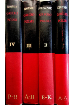 Słownik Grecko Polski Tom I do IV