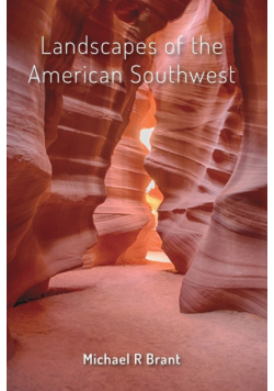 Landscapes of the American Southwest
