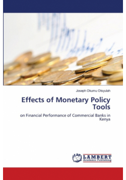 Effects of Monetary Policy Tools