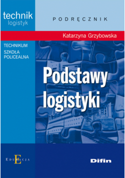 K. - Podstawy logistyki podręcznik