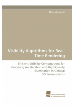 Visibility Algorithms for Real-Time Rendering