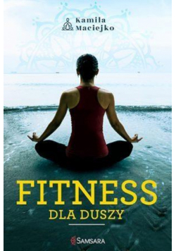 Fitness dla duszy