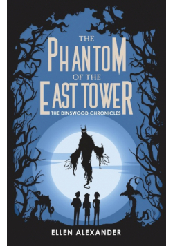 The Phantom of the East Tower