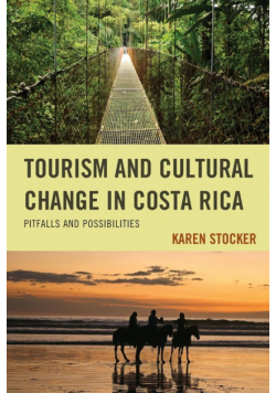 Tourism and Cultural Change in Costa Rica