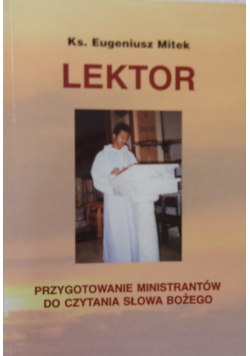 Lektor Przygotowanie ministrantów do czytania Słowa Bożego