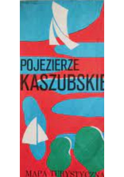 Pojezierze kaszubskie mapa turystyczna