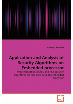 Application and Analysis of Security Algorithms on Embedded processor