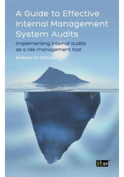 Guide to Effective Internal Management System Audits (A)