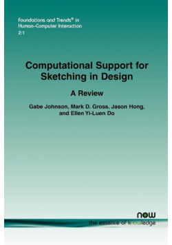 Computational Support for Sketching in Design