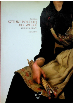 Galeria Sztuki polskiej XIX wieku w Sukiennicach