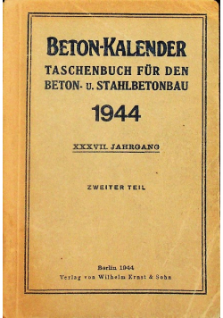 Beton - kalender taschenbuch fur den beton 1944 r.