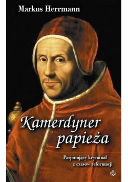 Kamerdyner papieża. Pasjonujący kryminał...