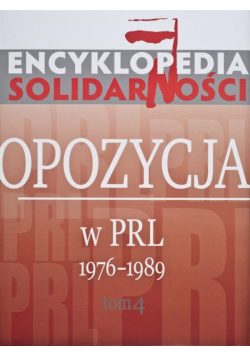 Encyklopedia Solidarności T.4