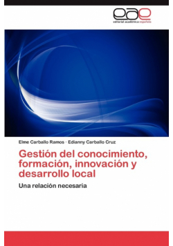 Gestion del Conocimiento, Formacion, Innovacion y Desarrollo Local