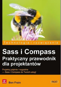 Sass i Compass. Praktyczny przew. dla projektantów