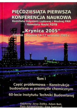 Pięćdziesiąta pierwsza konferencja naukowa Krynica 2005 tom 1