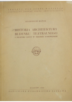 Historia architektury budynku teatralnego