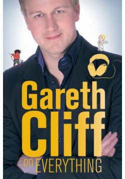 Gareth Cliff on Everything