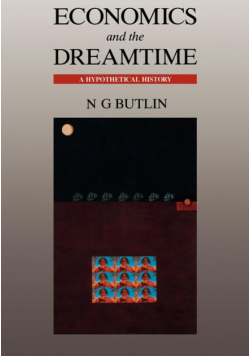 Economics and the Dreamtime