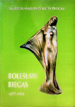 Bolesław Biegas 1877 do 1954