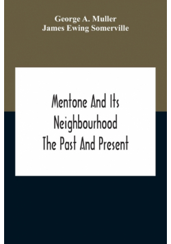 Mentone And Its Neighbourhood