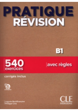 Pratique Révision - Niveau B1 - Livre + Corrigés + Audio téléchargeable