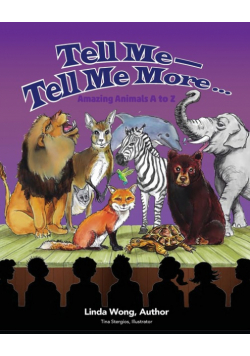 Tell Me-Tell Me More.... Amazing Animals A to Z