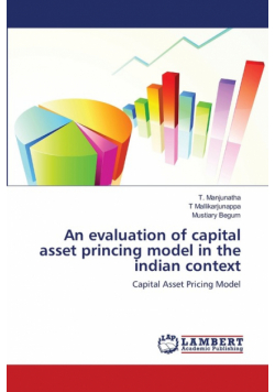 An evaluation of capital asset princing model in the indian context