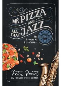 Mr Pizza and All That Jazz